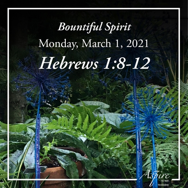 Bountiful Spirit - March 1, 2021